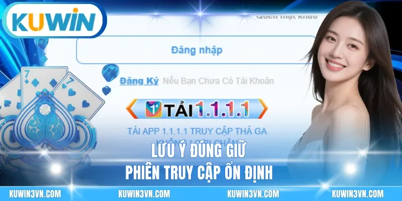 Lưu ý đúng giữ phiên truy cập ổn định