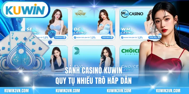 Sảnh casino Kuwin quy tụ nhiều trò hấp dẫn